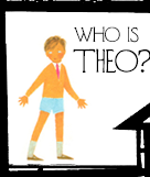 Who is Theo?